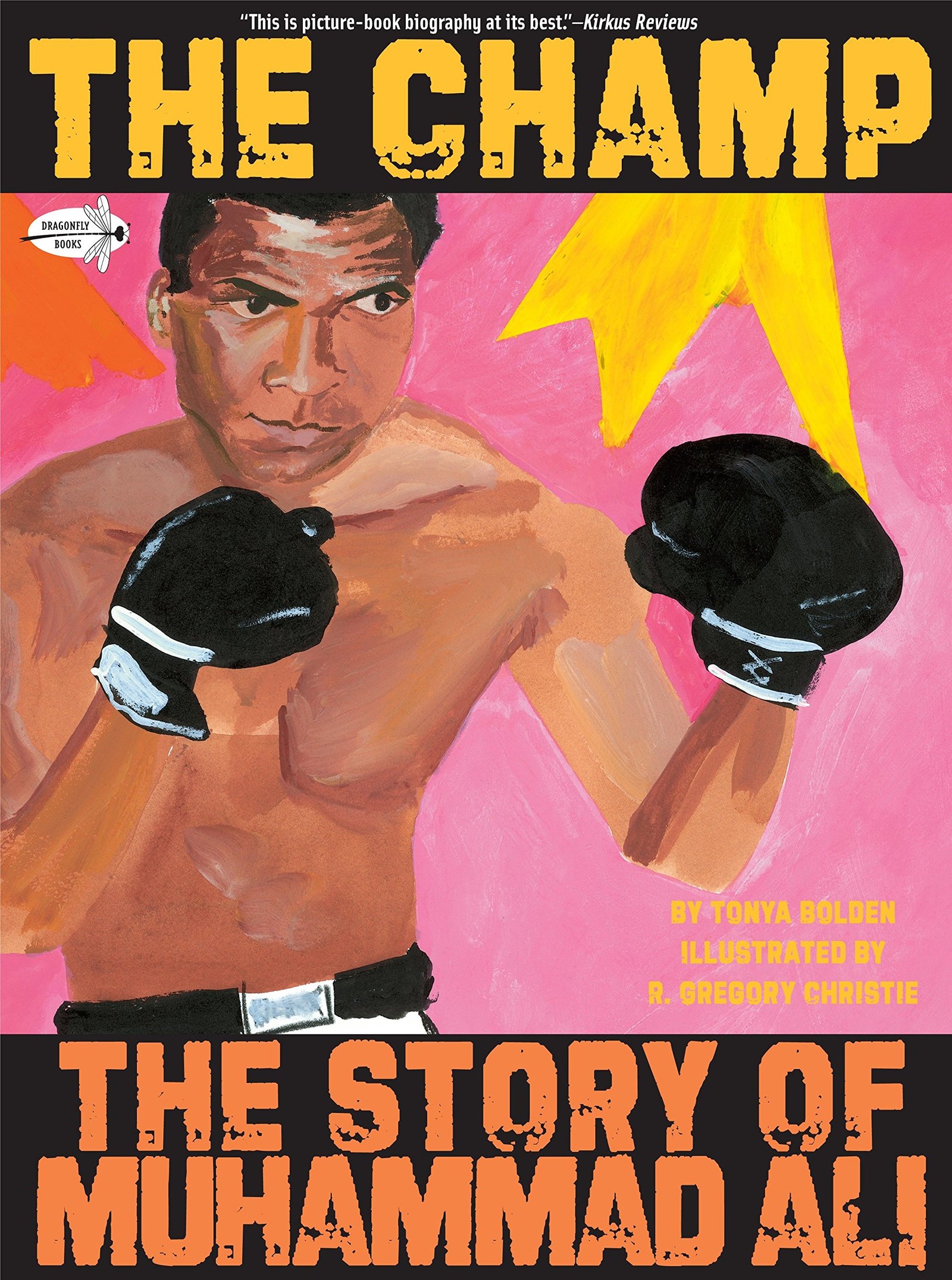 The Champ The Story Of Muhammad Ali Read Cbc 9520